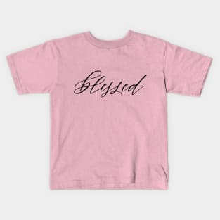 Blessed Kids T-Shirt